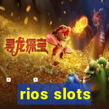 rios slots